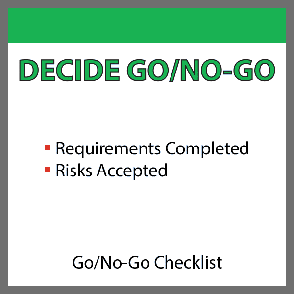 Decide Go No-Go